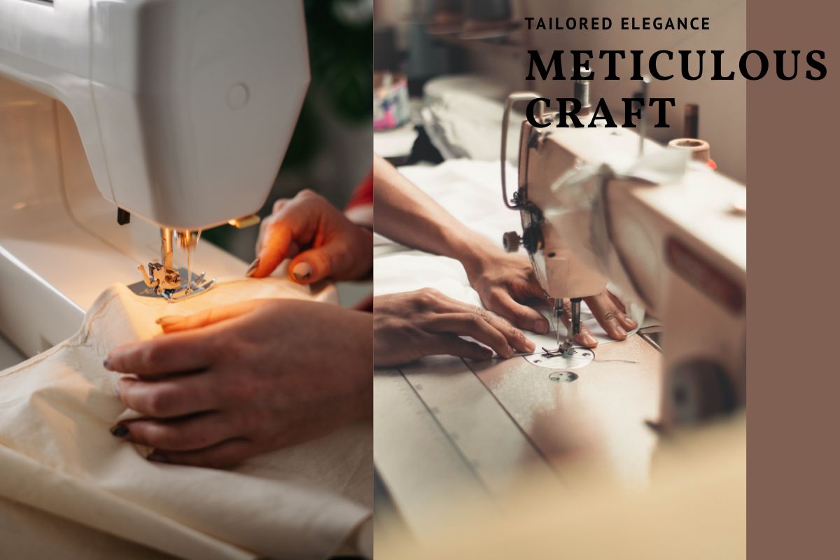 Meticulous Craft: Where Every Stitch Counts